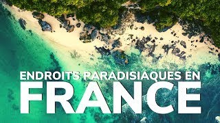 Endroits Paradisiaques En FRANCE [upl. by Moia]