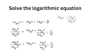 Solve the logarithmic equation log27x  log3x  log9x  1118 [upl. by Connolly]