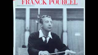 FRANCK POURCEL et son Orchestre  Les Vendanges De LAmour 1963 [upl. by Arremat856]