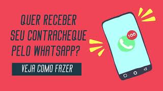 RH Bahia  Veja como receber seu contracheque no WhatsApp [upl. by Carrelli]