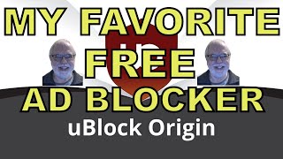 Unlock a AdFree Experience with uBlock Origin The Ultimate Ad Blocker [upl. by Harrison]