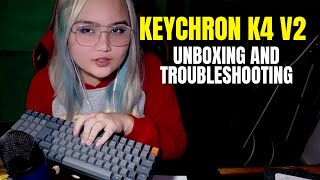 KEYCHRON K4 V2 UNBOXING AND TROUBLESHOOTING  Yennybelles Cover [upl. by Nekciv]