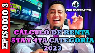 CÁLCULO DE RENTA DE 5TA CATEGORÍA 2023 Y 4TA CATEGORÍA 🛑🛑 [upl. by Todhunter]