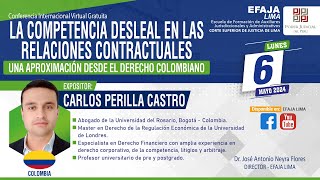 ⚖️ Conferencia La Competencia Desleal en las Relaciones Contractuales │ 2024 05 06 [upl. by Acire]