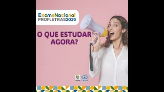 PROFLETRAS 2025  O QUE ESTUDAR AGORA [upl. by Nahs114]