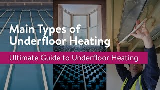 Types of Underfloor Heating  Water vs Electric [upl. by Thierry690]