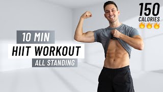 10 MIN CARDIO HIIT WORKOUT  ALL STANDING  Fat Burning No Equipment [upl. by Chet]