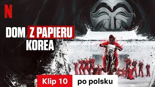 Dom z papieru Korea Sezon 1 Klip 10  Zwiastun po polsku  Netflix [upl. by Arytal]