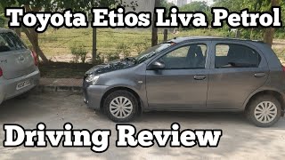 Toyota Etios Liva Petrol 2014 Base Model Driving Review  Honest Driving Review [upl. by Nnaeitak]