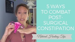 Is Constipation after Hysterectomy Surgery Operation Normal Natural Post Surgical Recovery Tips [upl. by Ydurt]