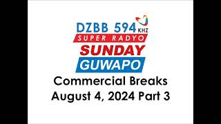 Sunday Guwapo Commercial Breaks August 4 2024 Part 3 [upl. by Kissie]