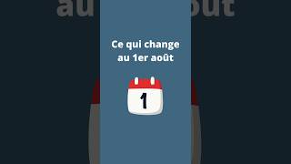 Ce qui change en août 2024 [upl. by Trab]