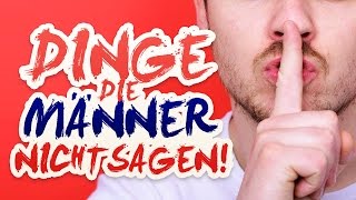 DINGE DIE MÄNNER NICHT SAGEN [upl. by Leuqer28]