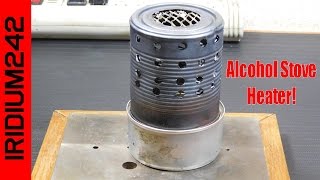 Home Made Alcohol Stove Heater [upl. by Mighell]