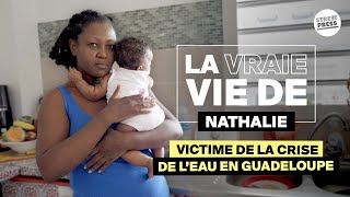 La vraie vie de Nathalie maman guadeloupéenne sans eau courante [upl. by Ipoillak]