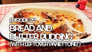 Leftover Panettone Bread and Butter Pudding Recipe  Tickly Mouth [upl. by Murry]