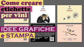 COME CREARE ETICHETTE PER VINI idee grafiche e stampa [upl. by Attenev]