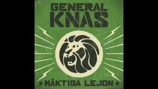 General Knas  Mäktiga Lejon [upl. by Ynatirb]