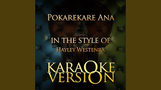 Pokarekare Ana In the Style of Hayley Westenra Karaoke Version [upl. by Norved]