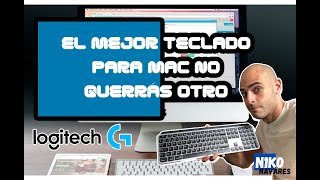 MUY Importante de Logitech MX KEYS para MAC Review en ESPAÑOL Apple [upl. by Jazmin]