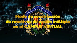 Tutorial Construcción de Reactivos Campus Virtual de la UMSNH [upl. by Barnie]