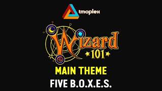 Wizard101 Five BOXES  Main Theme HD [upl. by Angela]