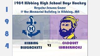 1984 High School Hockey  the Memorial Building Hibbing v Cloquet full game [upl. by Novets]