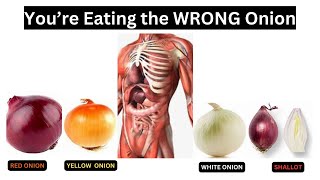 Stop Choosing the Wrong Onion Discover the Healthiest One Now [upl. by Aihsenyt865]