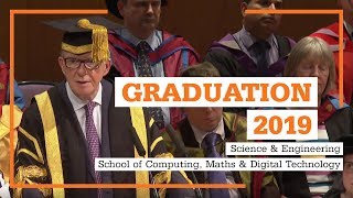 Graduation 2019  School of Computing Maths amp Digital Technology [upl. by Ralat]