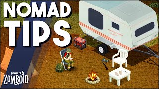 Project Zomboid Nomad Living Tips For Beginners Nomad Guide For Project Zomboid [upl. by Ennovad]