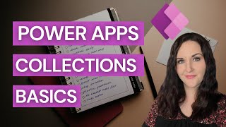 Power Apps Collections Basics [upl. by Aifas]