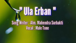 Karaoke Lagu Karo  Ula Erban Alm Mahendra Surbakti [upl. by Jankell]