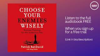 Choose Your Enemies Wisely Audiobook Summary Patrick Bet David [upl. by Niamreg]