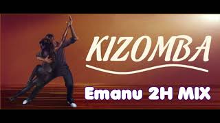 KIZOMBA  2H MIX  DJ EMANU 💃🏾🕺🏼 [upl. by Nosle381]