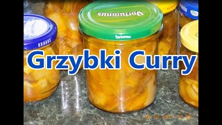 Grzyby curry  Grzybki w zalewie curry [upl. by Ailicec]