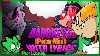 DadBattle Pico MIX WITH LYRICS  Ft LukeGoji MinxxuMinxy [upl. by Nnyladnarb]