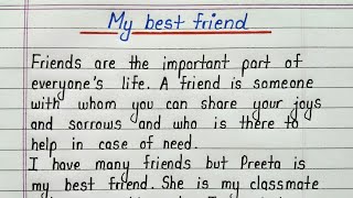 Short essay on my best friend in english for students [upl. by Ttenna]