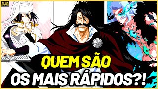 OS PERSONAGENS MAIS RÁPIDOS DE BLEACH [upl. by Donelson]