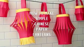 How to Make Simple Chinese Paper Lanterns DIY Craft  Welcome to Nanas [upl. by Nahtonoj67]