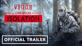 Vigor  Official Vigor Chronicles Isolation Trailer [upl. by Nicko426]