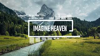 Cinematic Adventure Epic by Infraction No Copyright Music  Imagine Heaven [upl. by Noella]