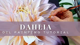 Dahlia Oil Painting Tutorial  Timelapse  How to Paint Realistic Flowers and Petals [upl. by Nagorb717]