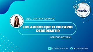 LO HAN PREGUNTADO EN PRIVADO  Los avisos que el Notario debe remitir [upl. by Saville694]