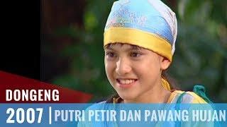 Dongeng  Episode 23  Putri Petir Dan Pawang Hujan [upl. by Pittman998]