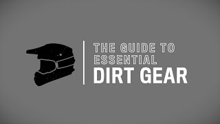 The Guide to Essential Dirt Bike Gear [upl. by Boser]