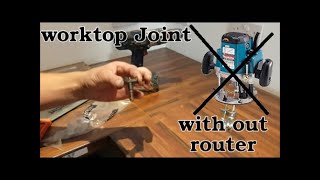 how to fit a kitchen worktop and make kitchen worktop butt joint without router [upl. by Manny]