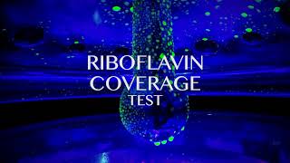 Riboflavin Coverage Test  Fabrication  FAT  Holloway America [upl. by Genisia]