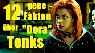 12 NEUE FAKTEN über Nymphadora TONKS [upl. by Rotberg835]