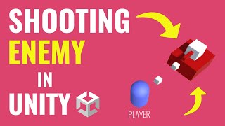 Creating a SHOOTING ENEMY in Unity  Beginner tutorial [upl. by Kellby823]