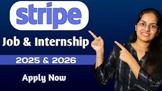 Stripe Company  Job amp Internship  2025 amp 2026  Apply Soon  learnwithanu31 [upl. by Freedman10]